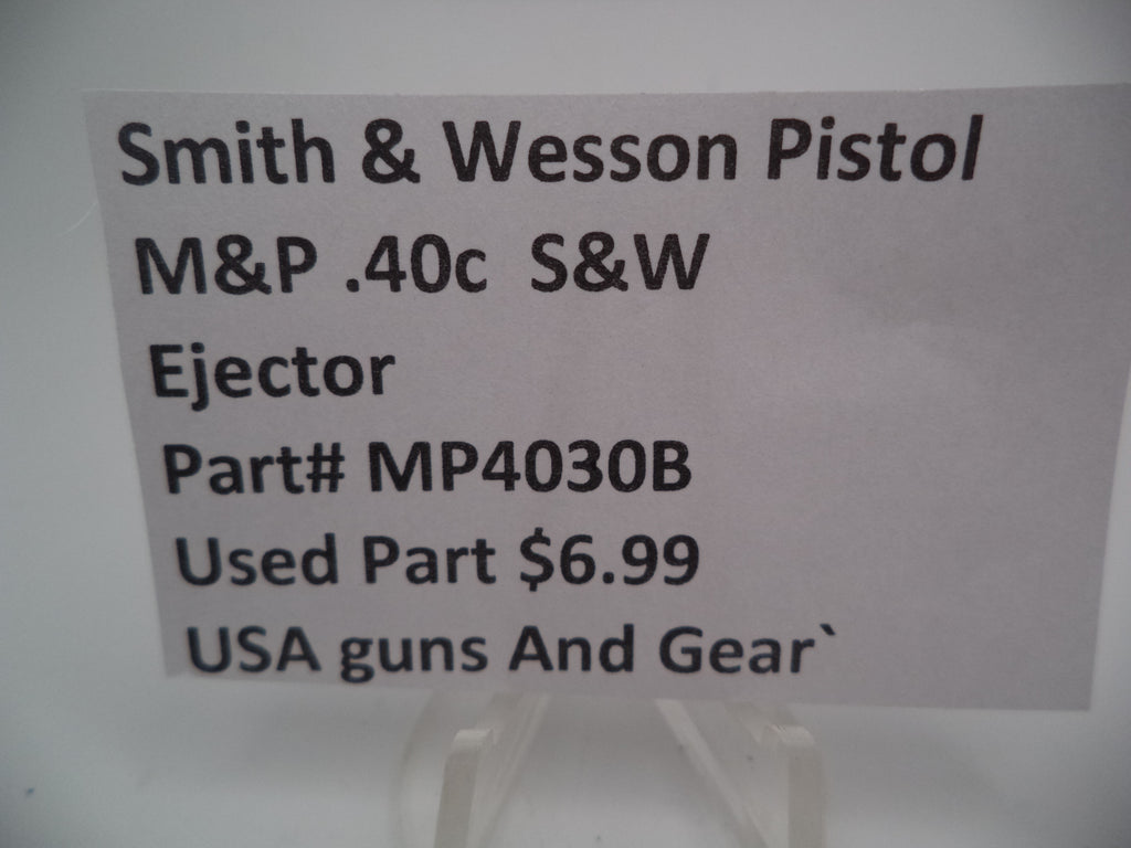 MP4030B Smith & Wesson Pistol M&P Ejector Used .40c  S&W