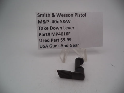 MP4016F Smith & Wesson Pistol M&P Take Down Lever Used Part .40 S&W