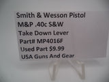 MP4016F Smith & Wesson Pistol M&P Take Down Lever Used Part .40 S&W