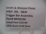 MP4019D Smith & Wesson Pistol M&P Trigger Bar Assembly Used Part .40 S&W