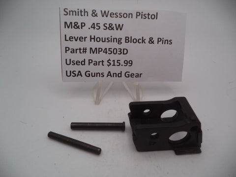 MP4503D Smith & Wesson Pistol M&P 45 Lever Housing Block and Pins Used Part .2.0 S&W