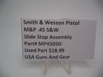 MP4505D Smith & Wesson Pistol M&P 45 Slide Stop Assembly Used Part .2.0 S&W