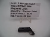 SW9E2 Smith & Wesson Pistol Model SW9VE 9 MM Magazine Catch Used Part
