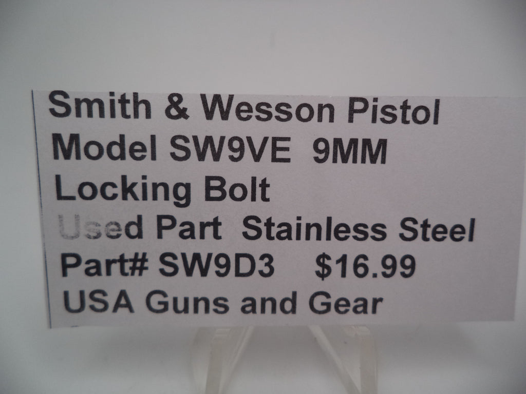 SW9D3 Smith & Wesson Pistol Model SW9VE 9 MM Locking Bolt Used Part