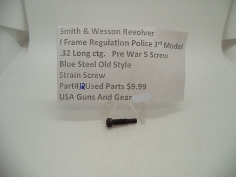 12 Smith & Wesson I Frame Regulation Police 3rd Model Strain Screw .32 Long