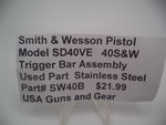 SW40B  Smith & Wesson Pistol SD40VE  40 S&W Trigger Bar Assembly Used Part