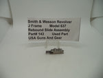 143 Smith & Wesson Used J Frame Model 637 .38 Special Rebound Slide Assembly -                                USA Guns And Gear-Your Favorite Gun Parts Store