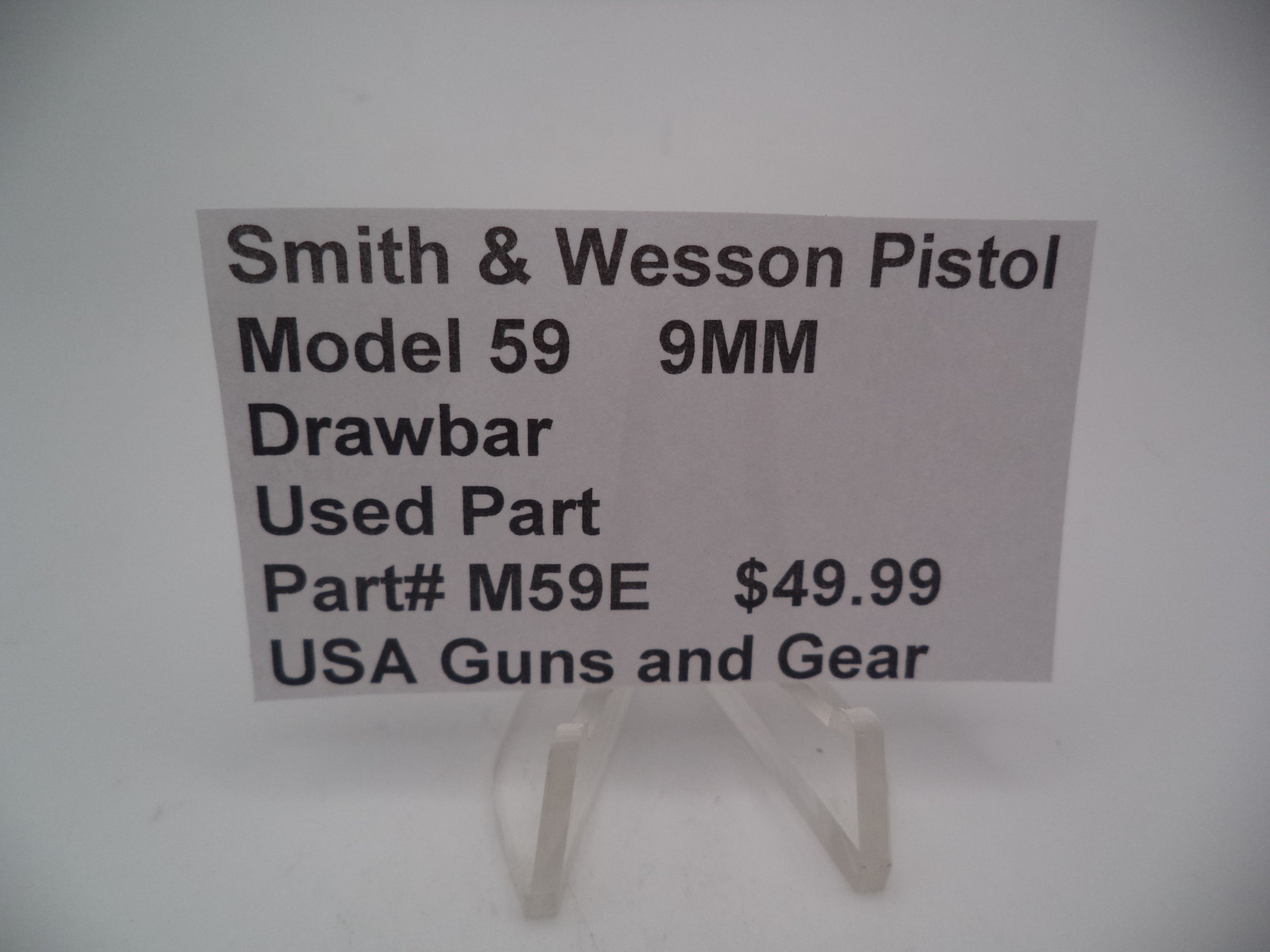 M59E Smith & Wesson Model 59 9MM Drawbar Used Parts