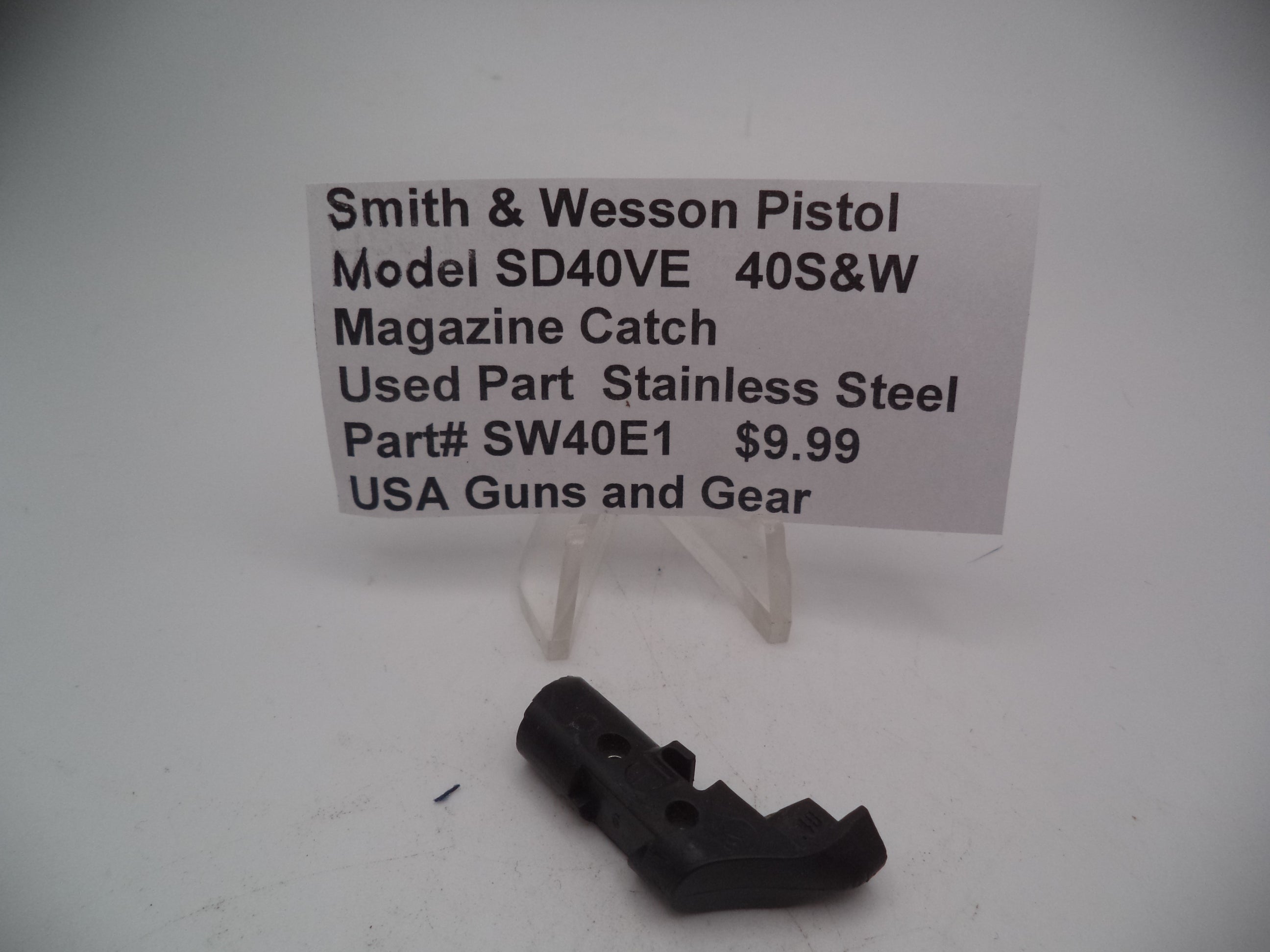 SW40E1 Smith & Wesson SD40VE 40 S&W Magazine Catch Used
