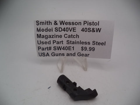 SW40E1 Smith & Wesson SD40VE 40 S&W Magazine Catch Used