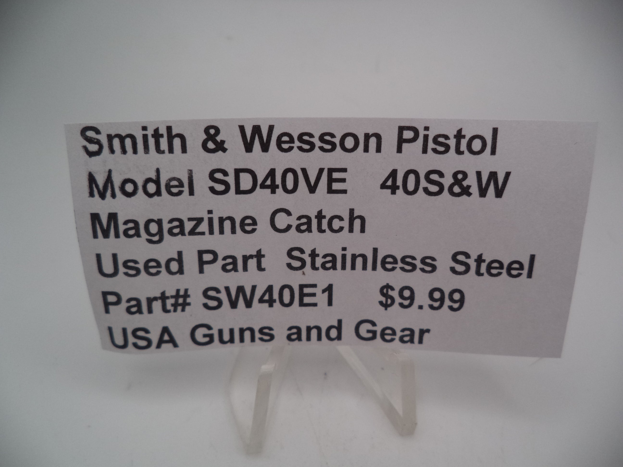 SW40E1 Smith & Wesson SD40VE 40 S&W Magazine Catch Used
