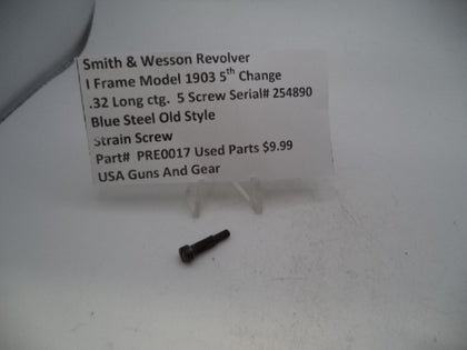 PRE0017 Smith & Wesson I Frame Model 1903 5th Change Strain Screw Blue Steel Used