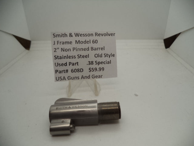 Smith & Wesson J Frame Model 60 .38 Special 2" Non-Pinned Barrel Used 608D