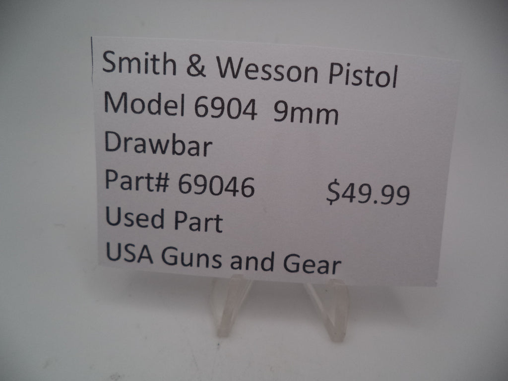 69046 Smith & Wesson Pistol Model 6904 9mm Drawbar Used
