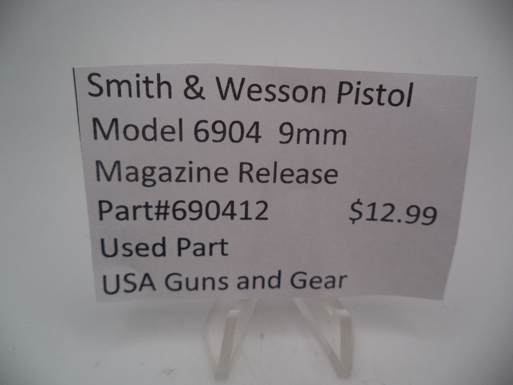 690412 Smith & Wesson Pistol Model 6904 9mm Magazine Release Used