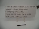 5912B Smith & Wesson Pistol Model 59 9 MM Sear Spring Retainer Pin Used Parts