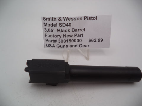 398150000 Smith & Wesson Pistol Model SD40 3.85" Black Barrel New Part