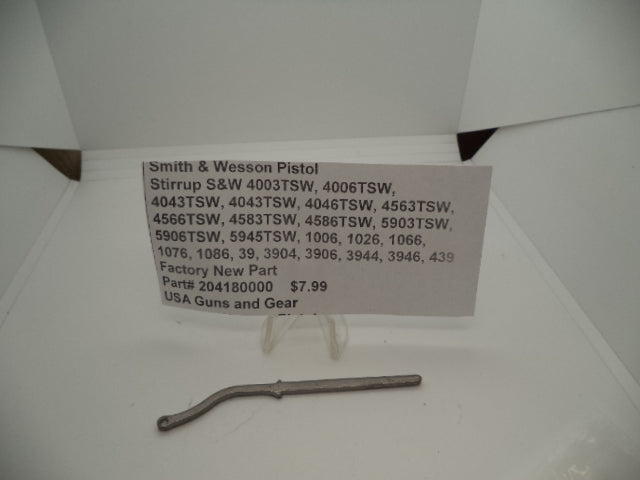 204180000 S&W Stirrup 1006, 1026, 1066, 1076, 1086, 39, 3904, 3906, 3944, 3946, 439