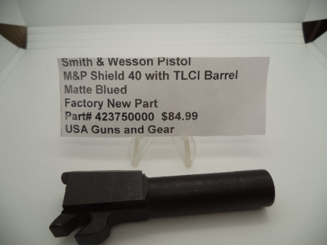 Smith & Wesson M&P Shield 40 Barrel with TLCI - .40 S&W 3.1" - Factory OEM 423750000