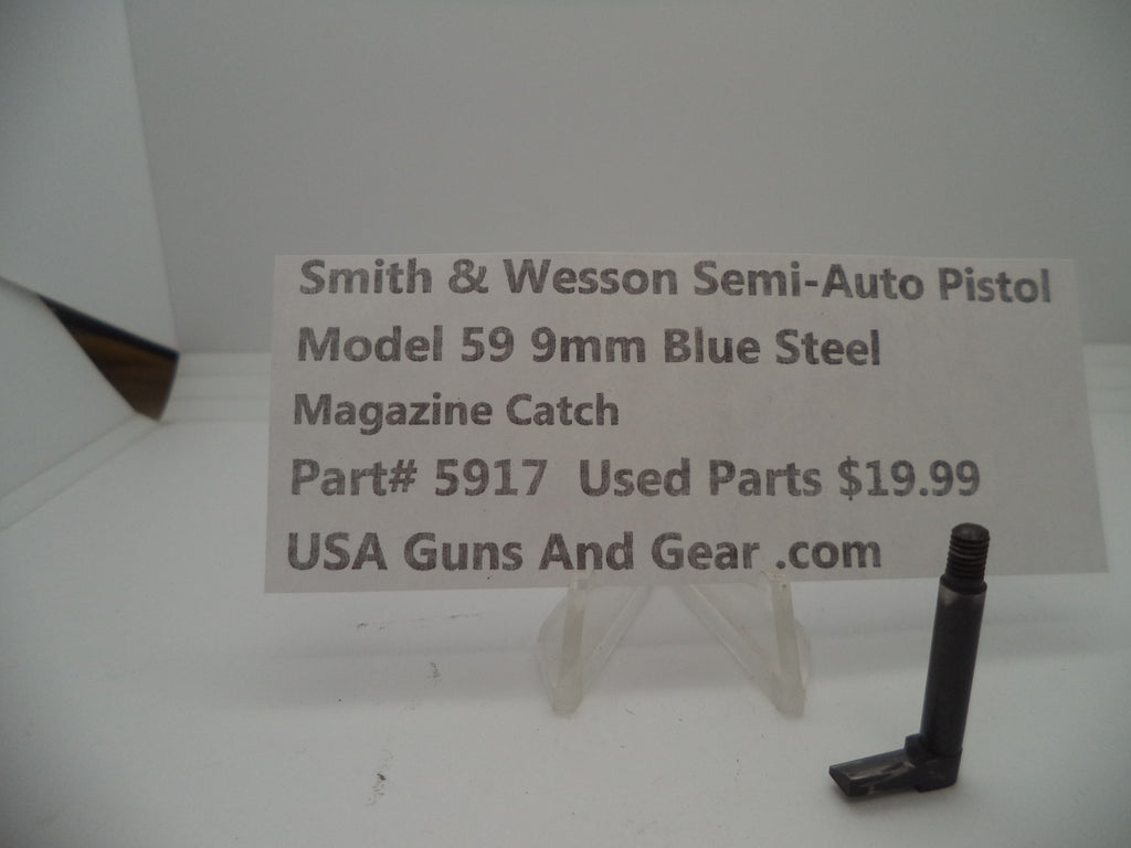 5917A Smith & Wesson Pistol Model 59 9MM Magazine Catch Used Parts