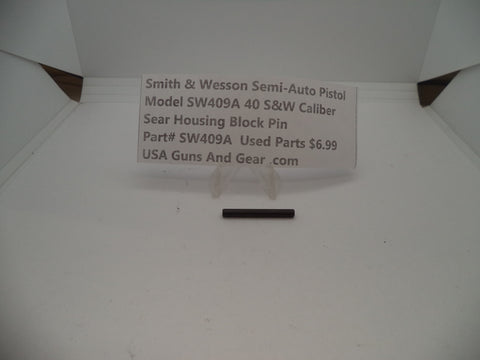 SW409A1 Smith & Wesson Model SW409A 40 Caliber Sear Housing Block Pin Used