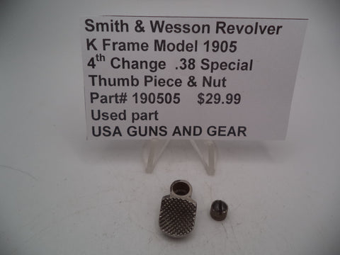 190505 Smith & Wesson K Frame Model 1905 4th Change Thumb Piece & Nut .38 Special Used