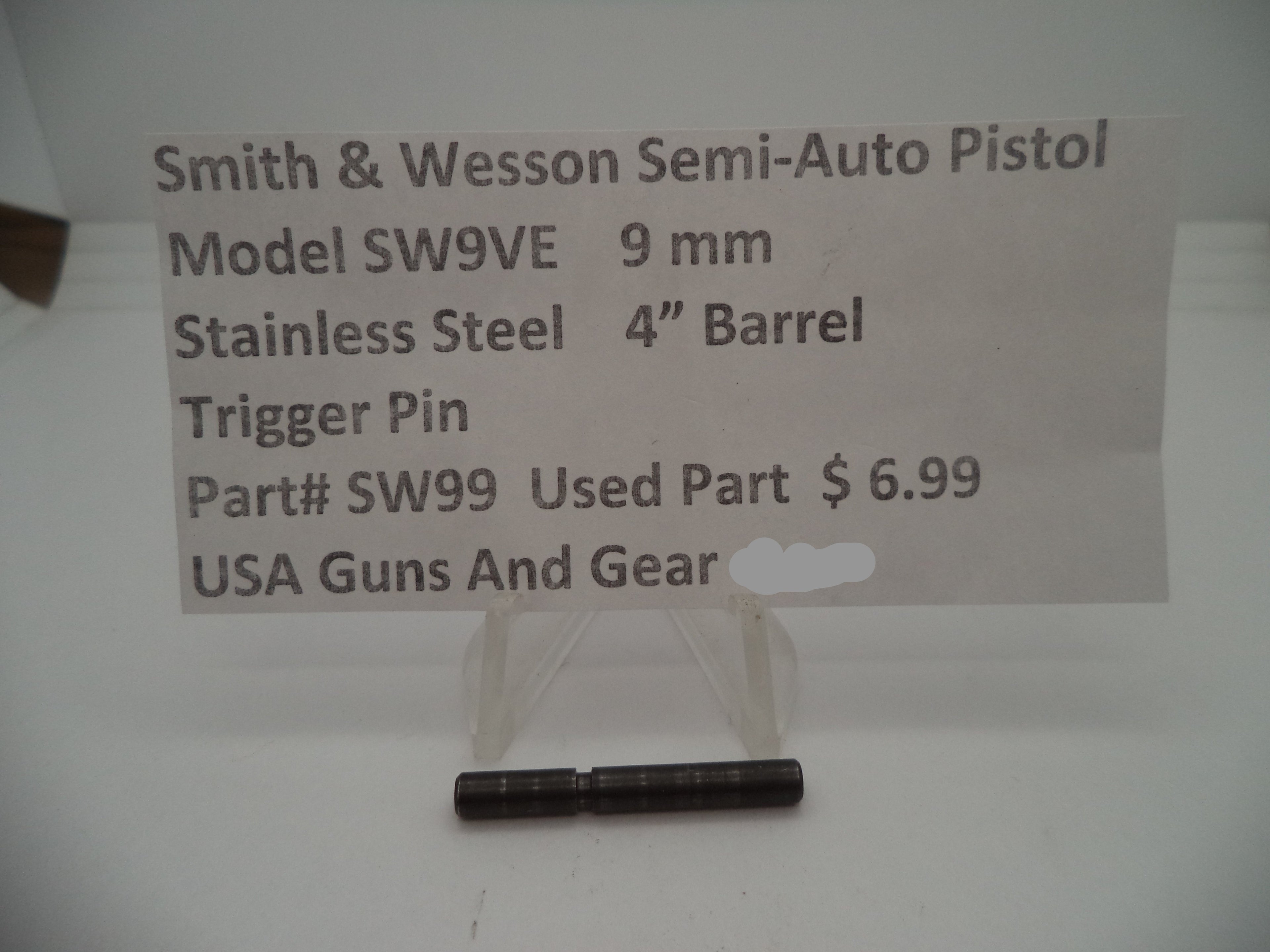 SW99 Smith & Wesson Pistol Model SW9VE 9 MM Trigger Pin Used Parts