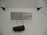 315540000 Smith & Wesson Pistol Model 22A and model 22S Slide Insert