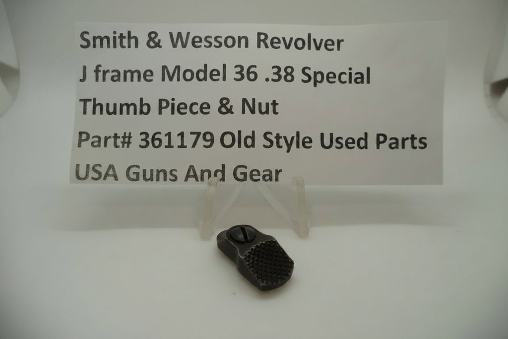 Smith & Wesson J Frame Model 36 Used Thumb Piece & Nut .38 Special - Part # 36179C
