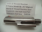 K23 Smith & Wesson K Frame Model 66 Barrel 4" Pinned Used .357 Magnum