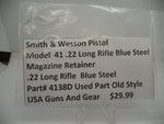 4138D Smith & Wesson Pistol Model 41 .22 Long MAGAZINE RETAINER  (blue Steel)