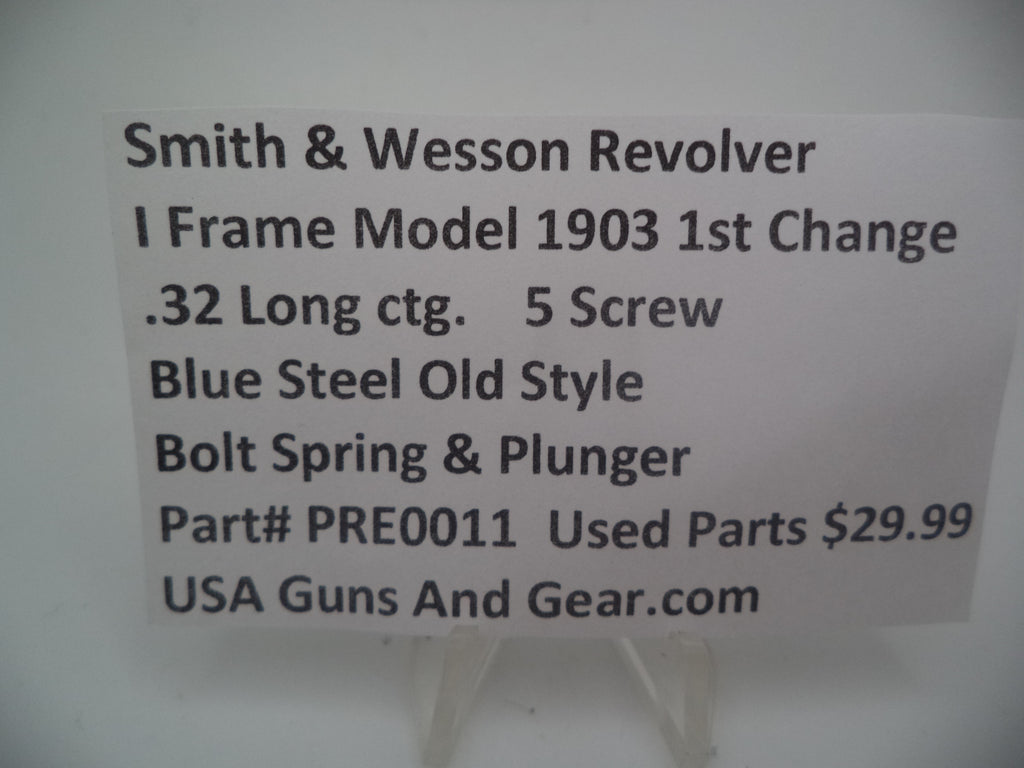 PRE0011 Smith & Wesson I Frame Model 1903 1st Change .Blue Steel Bolt Spring & Plunger3 2 Caliber Used