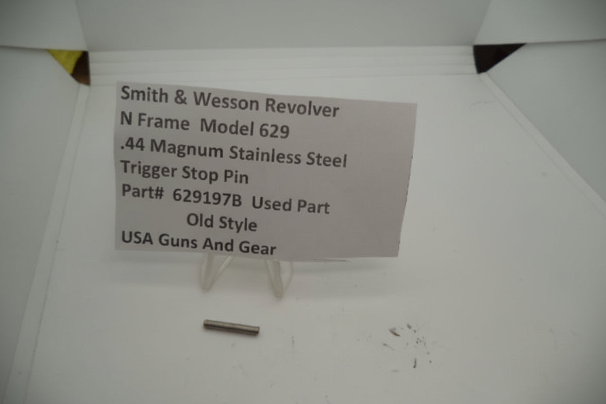 Smith & Wesson N Frame Revolver Model 629 .44 Mag Trigger Stop Pin Stainless Steel Used 629197B