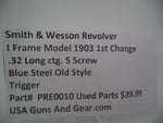 PRE0010 Smith & Wesson I Frame Model 1903 1st Change .Blue Steel Trigger 32 Caliber Used