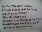 PRE008 Smith & Wesson I Frame Model 1903 1st Change .Blue Steel Cylinder Stop, Plunger, Spring & Screw 32 Caliber Used