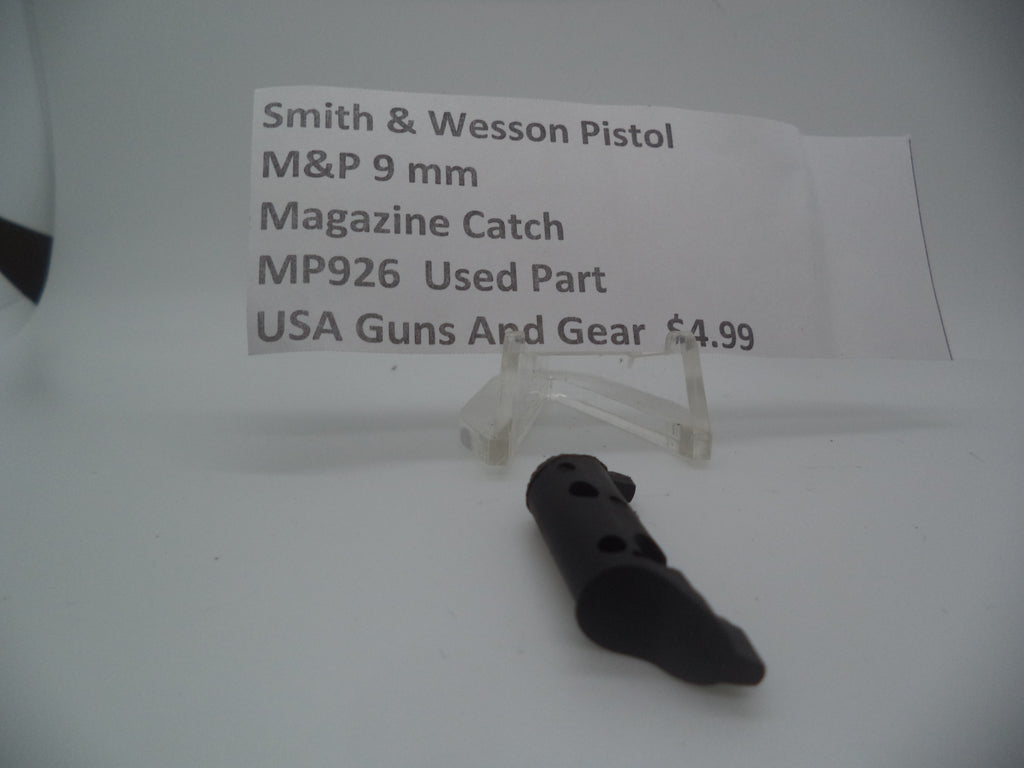 Smith & Wesson Pistol M&P 9mm Magazine Catch Used Part MP926