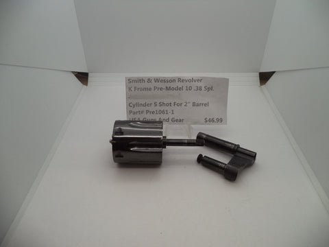 Pre1061-1 S & W K Frame Revolver Pre-Model 10 .38 Spl. Cylinder 5 Shot For 2" Barrel
