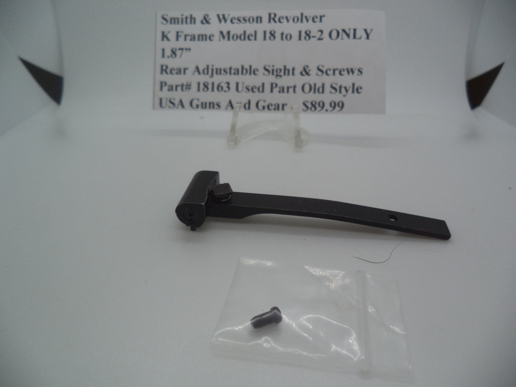 Smith & Wesson K Frame Rear Adjustable Sight & Screws - Model 18 to 18-2 ONLY - 1.87" Old Style 18163