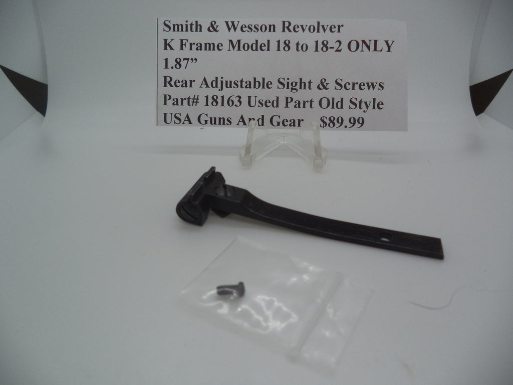 Smith & Wesson K Frame Rear Adjustable Sight & Screws - Model 18 to 18-2 ONLY - 1.87" Old Style 18163