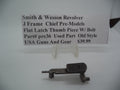 Part# pre36 Smith & Wesson Revolver J Frame  Chief Pre-Models  Flat latch Thumb Piece W/Bolt
