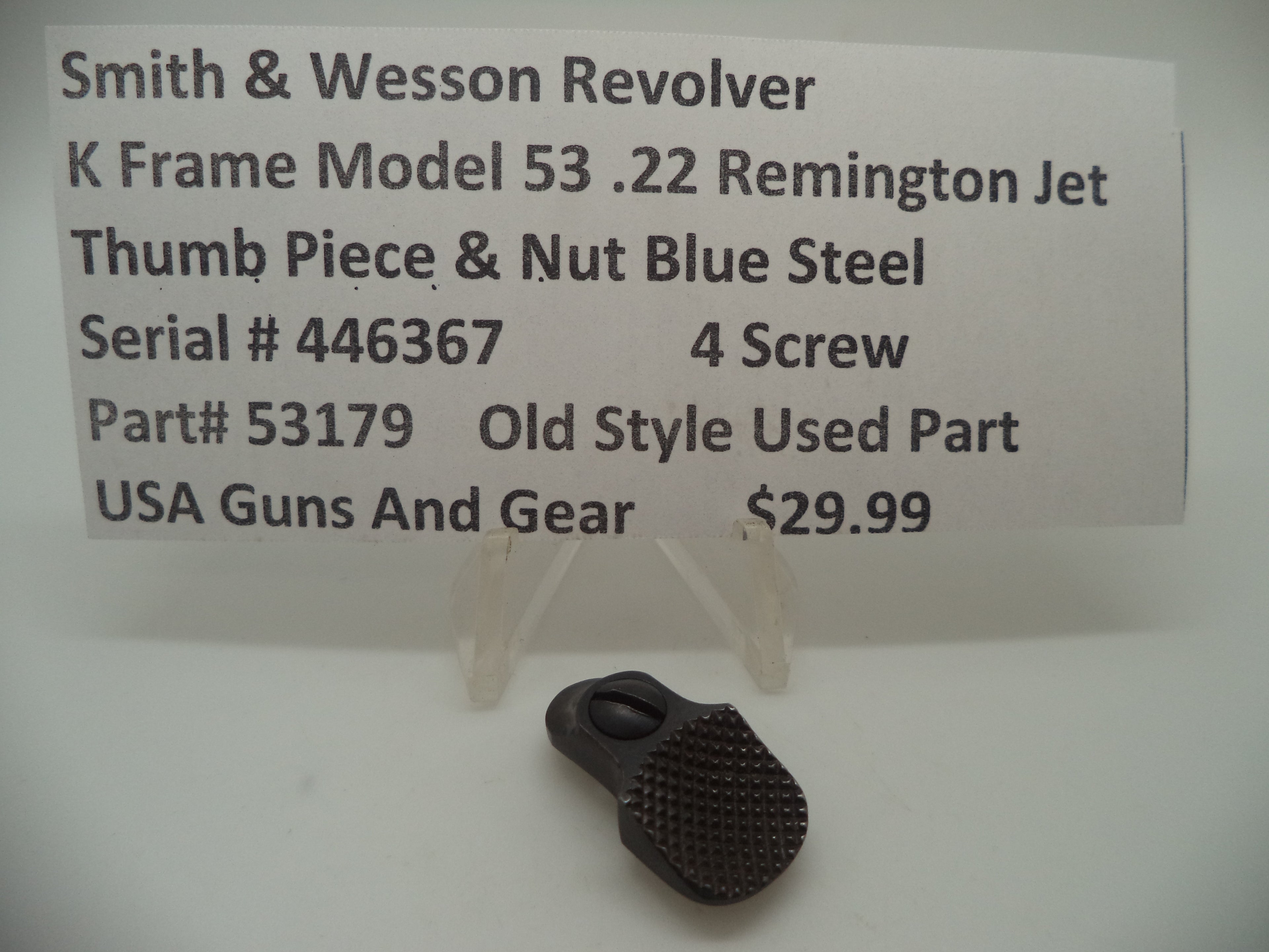 Smith & Wesson K Frame Model 53 Thumb Piece & Nut Used .22 Remington Jet