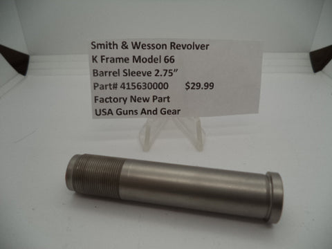 415630000 Smith & Wesson Revolver K Frame Model 66 Barrel Sleeve 2.75"