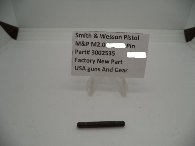 Smith & Wesson M&P M2.0 Frame Pin 9mm/40/45 Compact & Full Size | OEM 3002535