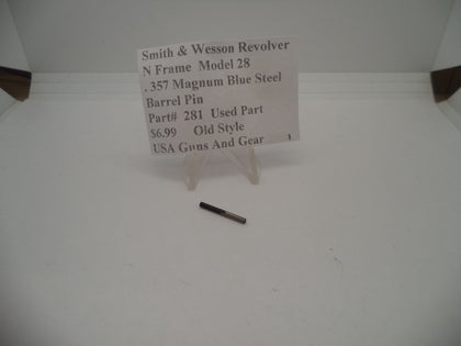 281 Smith & Wesson N Frame Revolver Model 28 .357 Mag Barrel Pin Used