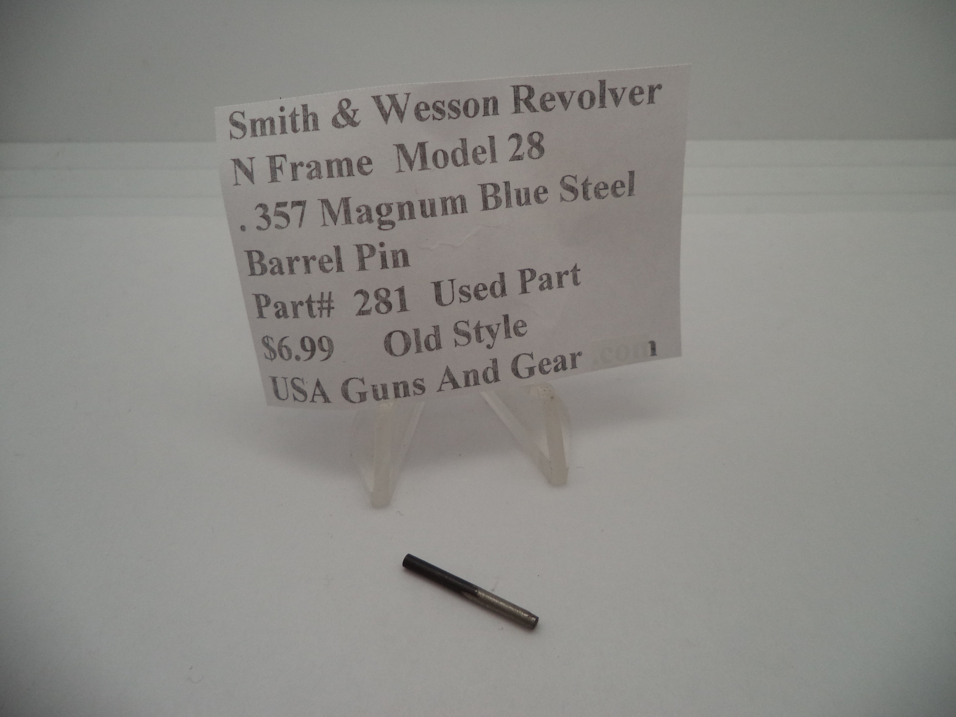 281 Smith & Wesson N Frame Revolver Model 28 .357 Mag Barrel Pin Used