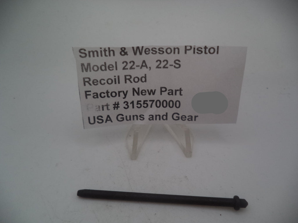315570000 Smith & Wesson Pistol Model 22-A, 22-S Recoil Rod New