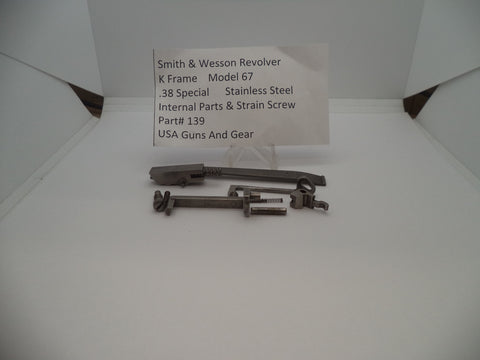 139 Smith & Wesson K Frame Revolver Model 67 Internal Parts & Strain Screw .38 Spl