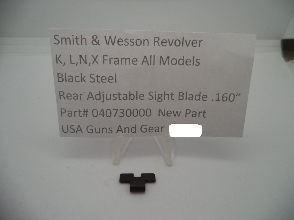 Smith & Wesson K/L/N/X Frame Rear Adjustable Sight Blade - .160" - Factory New Part 040730000