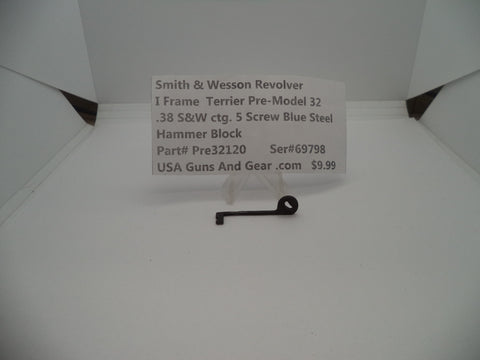 Pre32120 S & W Revolver I Frame Terrier Pre-Model 32 .38 S&W Hammer Block Used