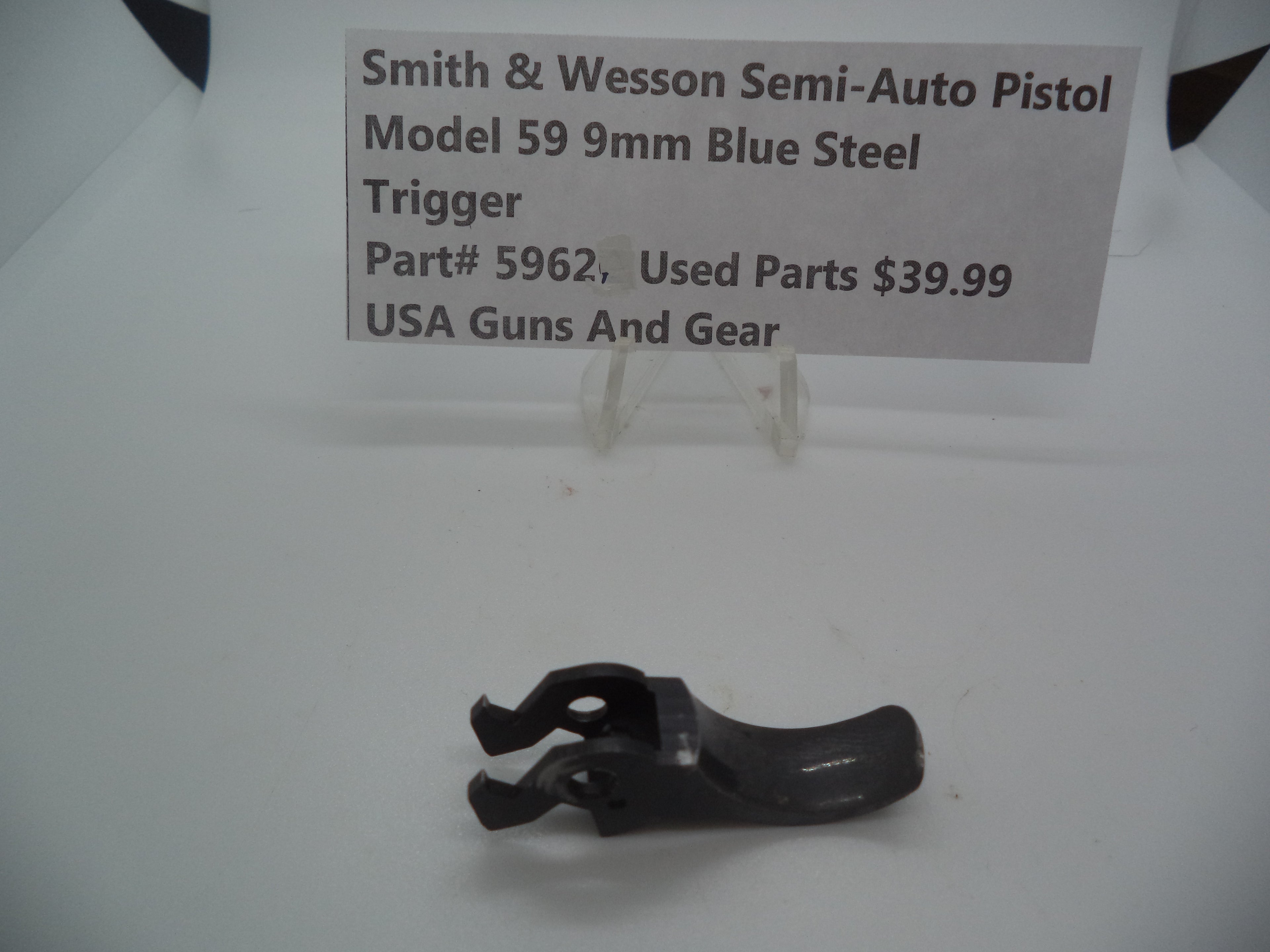 Part# 5962 Smith & Wesson Model 59 9MM Trigger Used Blue Steel 9MM